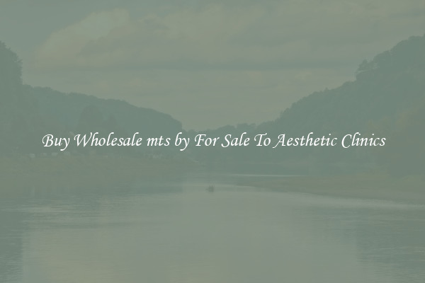Buy Wholesale mts by For Sale To Aesthetic Clinics