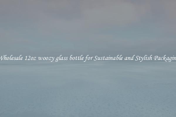Wholesale 12oz woozy glass bottle for Sustainable and Stylish Packaging